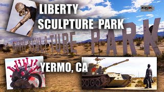 Liberty Sculpture Park I  15 Yermo CA [upl. by Buyse340]