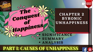 Chapter 2 Byronic Unhappiness  CONQUEST OF HAPPINESS Bertrand Russell  Causes of Unhappiness [upl. by Griz]