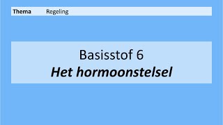 VMBO 4  Regeling  Basisstof 6 Het hormoonstelsel  8e editie [upl. by Watanabe]