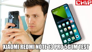 Xiaomi Redmi Note 13 Pro 5G im TestFazit  CHIP [upl. by Imik304]