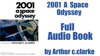 2001 A Space Odyssey Full Audiobook [upl. by Acilgna]