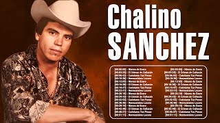 Chalino Sanchez Mix Grandes Exitos  Ã‰xitos Inolvidables 70s 80s [upl. by Nysila]