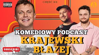 Krajewski Błażej gościem Kołeckiego i Ponttefskiego Komediowy Podcast 33 odc [upl. by Ihcas]