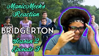 Bridgerton Season 2 Episode 3 Reaction  FAMILY GAME AFOOT [upl. by Fen72]