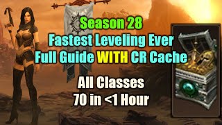 Season 28 Ultimate Leveling Guide WITH Challenge Rift Cache  Level 70 in one Hour or less [upl. by Esinehs]