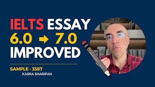 How to go from 60 to 70  IELTS Essay  Task 2  Sample 3387 [upl. by Nnylsaj445]