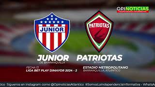 ¡En Vivo  Junior de Barranquilla Vs Patriotas Boyacá [upl. by Dollie]