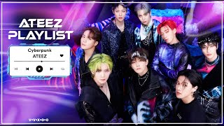 ATEEZ KPOP PLAYLIST 👾˚₊·—̳͟͞͞♡ [upl. by Breeze]