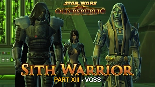 Sith Warrior  Part 13  Male  Voss  Darkside [upl. by Naves]