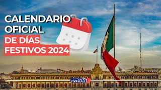 México Calendario oficial de días festivos 2024 [upl. by Selda]