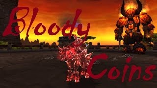 World Of Warcraft  Bloody Coin Farming BG  6302014 03 [upl. by Lenneuq700]