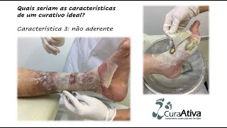 Quais as características de um curativo ideal Característica 3 Não aderência ao leito da ferida [upl. by Drarreg]