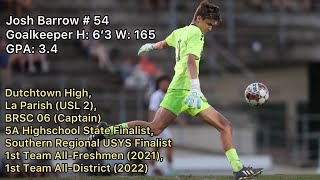 Soccer Highlights  Josh Barrow Goalkeeper Class of 2024 [upl. by Pritchett]