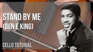 How to play Stand By Me by Ben E King on Cello Tutorial [upl. by Icken116]