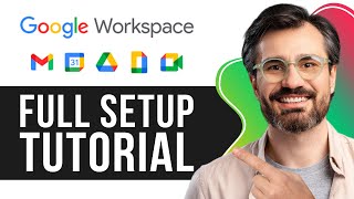 Google Workspace Tutorial for Beginners  Full Setup Tutorial 2024 [upl. by Eiggam]