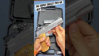 SIG Super Target 1911 45 ACP sigsauer 1911 sig 45acp SIG [upl. by Ullund]