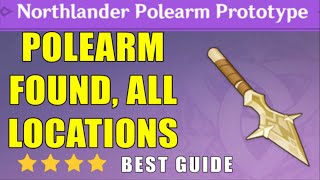 Looking for the Northlander Polearm Prototype ALL LOCATIONS Fast [upl. by Marston980]