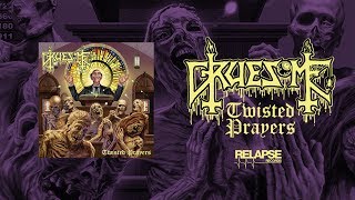 GRUESOME  Twisted Prayers FULL ALBUM STREAM [upl. by Noiraa959]