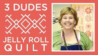 Make an Amazing 3 Dudes Jelly Roll Quilt with Jenny Doan of Missouri Star Instructional Video [upl. by Dranyar630]