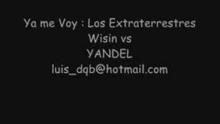 Ya me voy  Wisin vs Yandel [upl. by Akaenahs60]