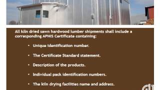 NHLA Kiln Dried Certification for Sawn Hardwood Lumber [upl. by Aiksa317]