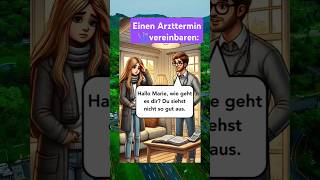 Einen Arzttermin vereinbaren deutsch einfachdeutsch germanlanguage shorts [upl. by Eelreveb]