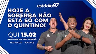 ESTÁDIO 97  150224  AO VIVO [upl. by Anesor154]