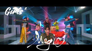 Girls²  Magic Music Video [upl. by Gualtiero]