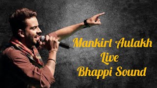 Mankirt Aulakh Live 8 Raflan by Bhappi Sound asr M9814404955 mankirtaulakh [upl. by Ala]