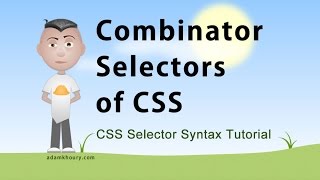 CSS Combinator Selectors [upl. by Ursulina]