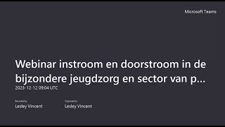 Webinar over instroom en doorstroom in de sector van bijzondere jeugdzorg en personen met beperking [upl. by Holland455]