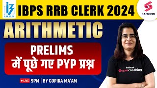 IBPS RRB CLERK 2024  Maths  Arithmetic Questions  Previous Based Questions  By Gopika Maam [upl. by Ebsen]