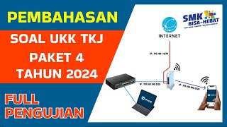 Pembahasan Soal UKK TKJ Paket 4 Tahun 2024  FULL PENGUJIAN [upl. by Akina]