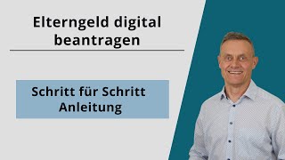 Elterngeldantrag ausfüllen  digital online beantragen [upl. by Bullion459]