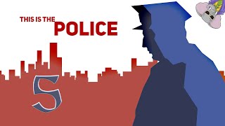 Stagiaire GRATUIT This Is The Police Episode 5 GamePlay Fr [upl. by Irap]