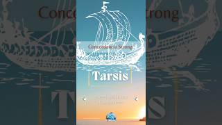 01  Concordancia Strong  Tarsis significado tarsis biblia strong mensaje videoviral [upl. by Dnomed]