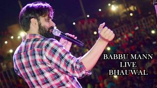 Babbu Maan  Full Live Show 2018 at Bhauwal [upl. by Brindell]