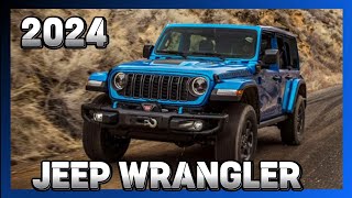 4K 2024 Jeep Wrangler A New Standard in Adventure [upl. by Herrmann646]