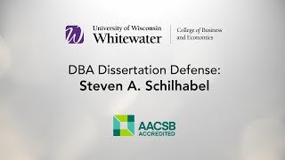 Final DBA Dissertation Defense  Steven Schilhabel [upl. by Angela]