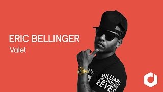 Eric Bellinger  Valet ft Fetty Wap amp 2 Chainz Lyrics [upl. by Dyke]