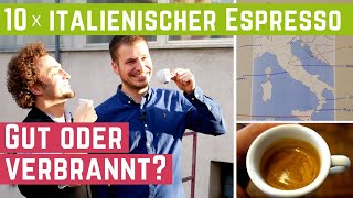 Italienischer Espresso  Gut oder verbrannt  10 EspressoTopseller im Test [upl. by Parlin]