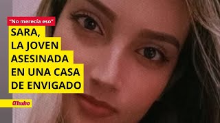 Ella era Sara la joven asesinada en una casa de Envigado [upl. by Gustaf]