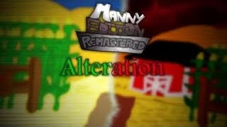 Alteration v2  Manny Edition Remastered OST REUPLOAD [upl. by Asor]