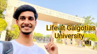 LIFE AT GALGOTIAS UNIVERSITY  VLOG [upl. by Eenaffit126]