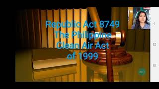 RA 8749 Philippine Clean Air Act of 1999 [upl. by Scharff]