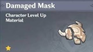 FAST HOW TO FARM DAMAGED MASK Genshin Impact [upl. by Oidgime]