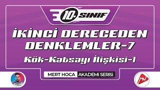 İkinci Dereceden Denklemler7  KökKatsayı İlişkileri1  10Sınıf Konu Anlatımı  Akademi Serisi [upl. by Lilak]