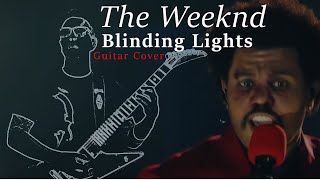 Blinding Lights by The Weeknd Guitar Cover lyrics [upl. by Duj]