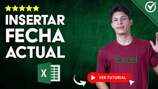 Cómo INSERTAR la FECHA ACTUAL en Excel  📆 Que se Actualice Automáticamente 📆 [upl. by Nylla]