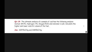 The ultimate analysis of a sample of coal has the following analysis Carbon 844 Hydrogen 4 [upl. by Eckart]